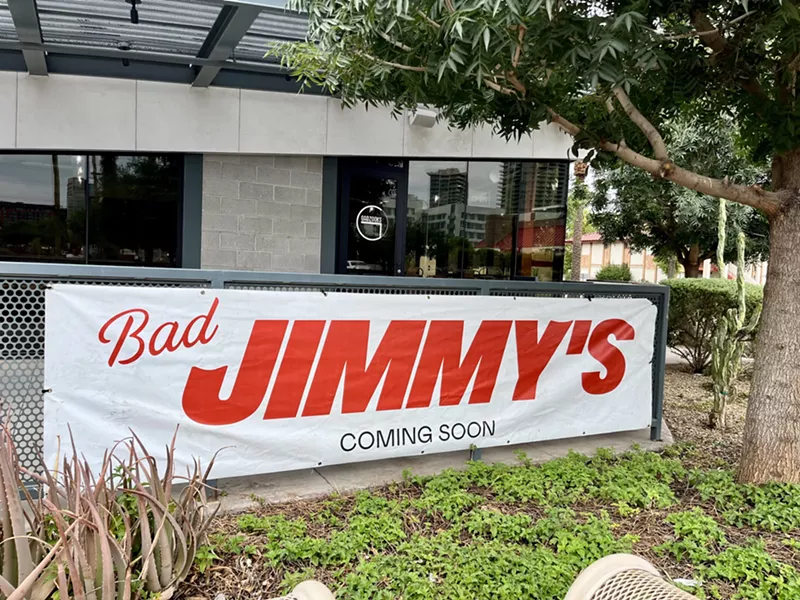 Image: A sign at a building on University Drive west of Mill Avenue in Tempe announces Bad Jimmy's fourth location. Gadzooks Enchiladas & Soup previously occupied the space.