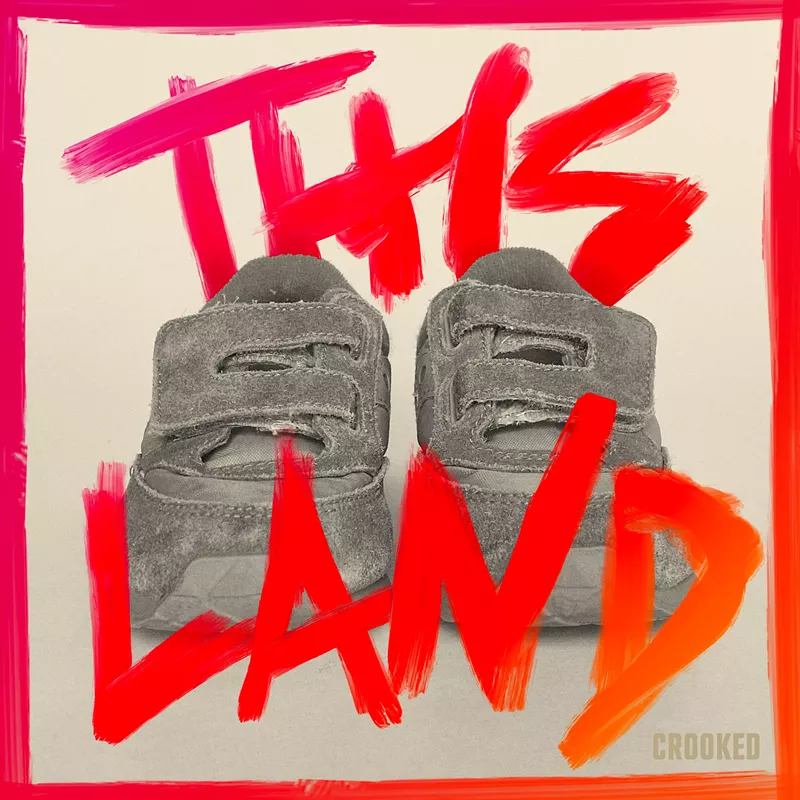 Image: Crooked Media's This Land podcast.