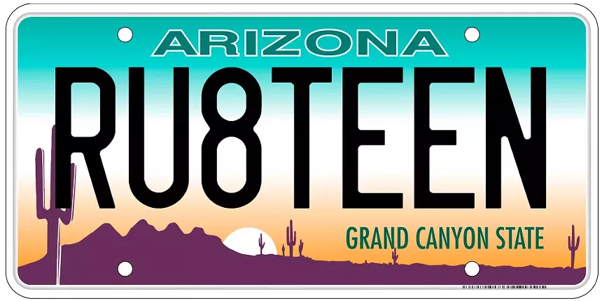 an arizona license plate that says "RU8TEEN"