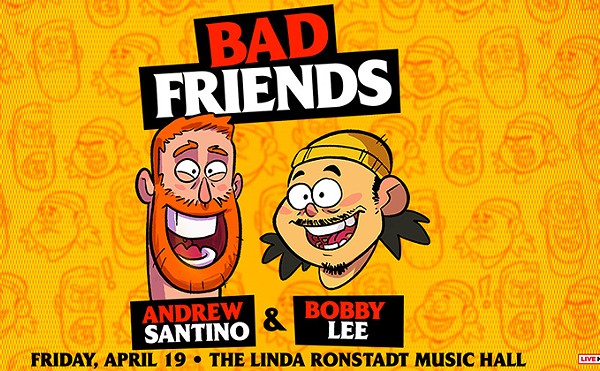 WIN TICKETS TO BAD FRIENDS WITH ANDREW SANTINO & BOBBY LEE